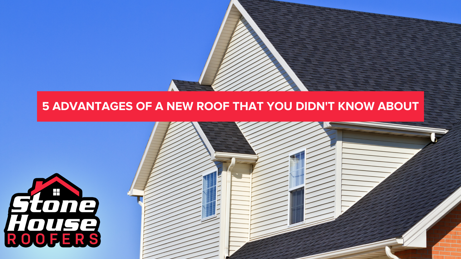 5 Advantages Of A New Roof That You Didn’t Know About